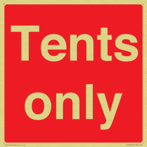 Tents only